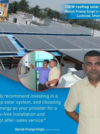 Mr. Harish Pratap Singh invested in our 10-kilowatt rooftop system as a long-term asset for his home. He recommends us for a hassle-free installation and prompt after-sales service.