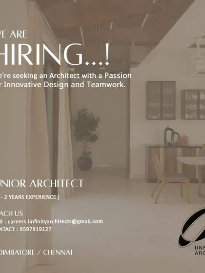 Iinfinity Architects is hiring a Junior Architect for their Coimbatore or Chennai office.