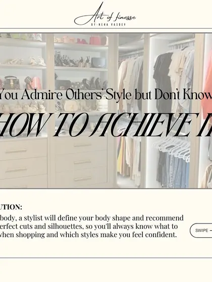 Do you admire others' style but don't know how to achieve it? I can help translate your inspiration into reality by defining your body shape and recommending the perfect cuts for you.