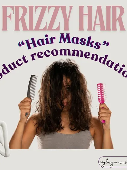An introductory image for our series on hair mask recommendations for frizzy hair.