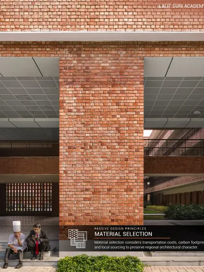 The use of locally sourced brick at the Lalit Suri Academy is a key part of our material selection process. This approach reduces transportation costs and carbon footprint while preserving the regional architectural character.