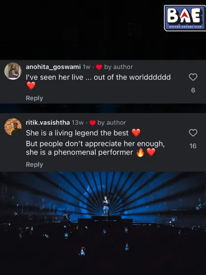 "She is a living legend... a phenomenal performer." Fans recognizing the artist's incredible talent.