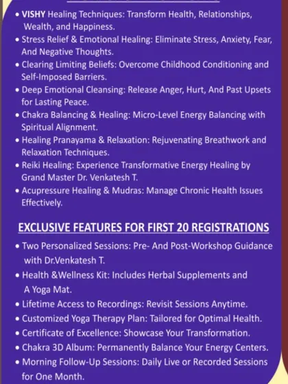 Discover the exclusive features and healing techniques offered in our workshops. This graphic lists our transformative methods like VISHY Healing, Stress Relief, Chakra Balancing, and Acupressure, along with special features for early registrants like personalized sessions and a wellness kit.