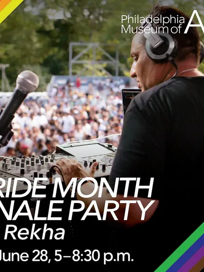 The flyer for the Philadelphia Museum of Art's Pride Month Finale Party. I love bringing my sound to cultural institutions and creating inclusive celebrations.