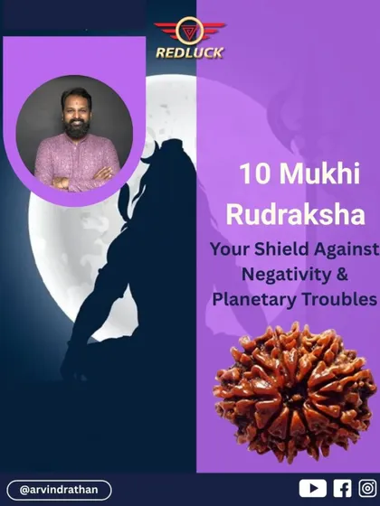 The 10 Mukhi Rudraksha is your ultimate shield against negativity and planetary troubles. It is unique because it has no ruling planet and thus neutralizes the malefic effects of all nine planets.