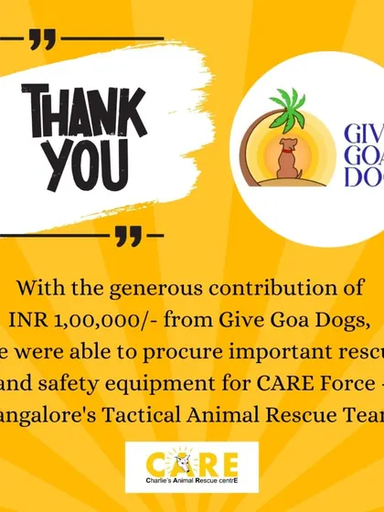 With a generous contribution of INR 1,00,000 from Give Goa Dogs, we were able to procure important rescue and safety equipment for our CARE Force tactical animal rescue team. We are deeply grateful for their support.