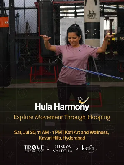 An invitation to our "Hula Harmony" workshop in Hyderabad. We bring our popular movement experiences to cities across India for fun weekend activities.