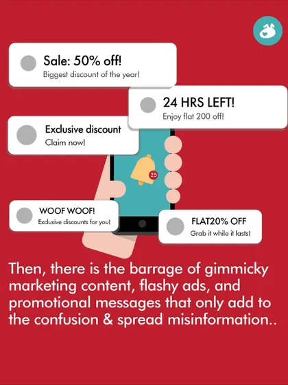 Then there's the constant barrage of gimmicky marketing, flashy ads, and promotional messages that only add to the confusion and often spread misinformation.