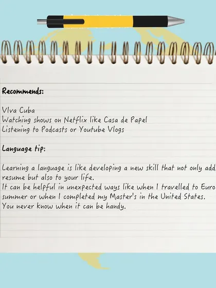 A Spanish learner's recommendation list, including movies like 'Viva Cuba' and shows like 'Casa de Papel', plus a tip on how the language can be useful for travel and studies.