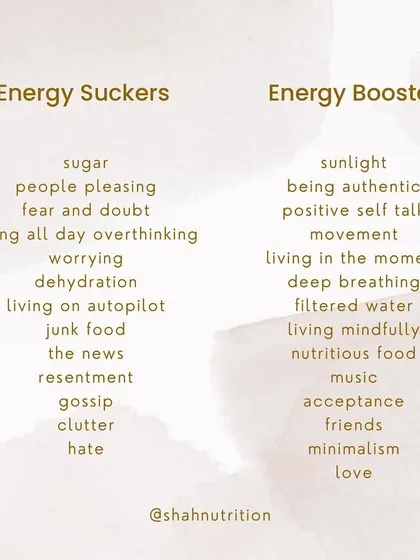 Energy Suckers vs. Energy Boosters. Your life is a reflection of your choices. This list shows the simple swaps you can make to move from a life of energy-sucking habits to one filled with energy-boosting activities. Choose wisely.