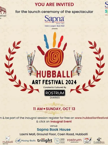 The official invitation for the Hubballi Art Festival 2024. We were excited to partner with Rostrum Diaries and other local organizations to bring this spectacular event to the city's art lovers at our Sapna Book House location.