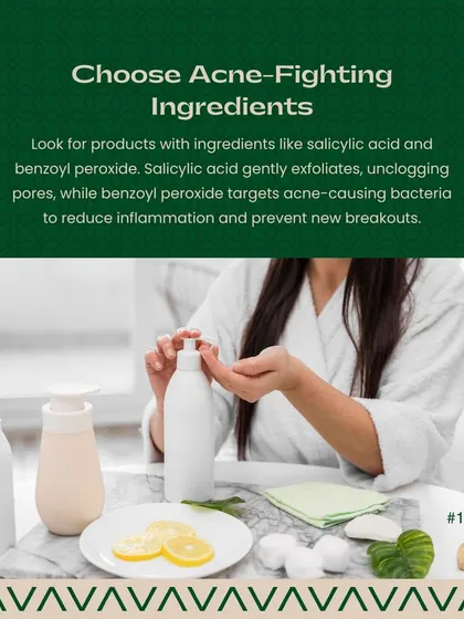 Choosing the right acne-fighting ingredients is key. I recommend looking for products with salicylic acid, which exfoliates and unclogs pores, and benzoyl peroxide, which targets acne-causing bacteria to reduce inflammation.