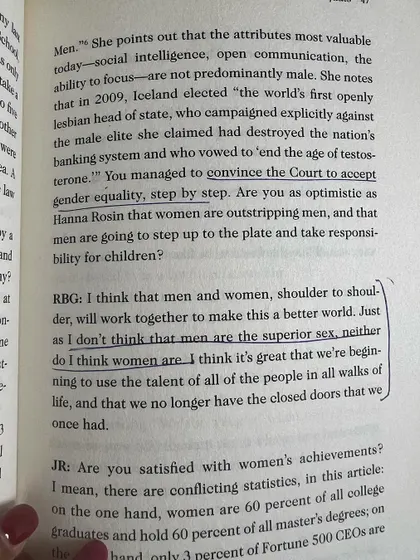 RBG on gender equality: "I don't think that men are the superior sex, neither do I think women are. I think it's great that we're beginning to use the talent of all the people in all walks of life."