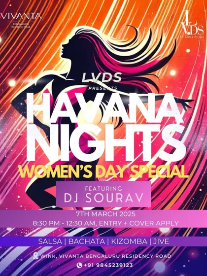 The official poster for our Women's Day Special Havana Night, celebrating the power and grace of women with a night of dance.