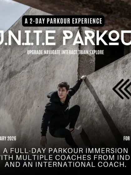 Announcing our U.N.I.T.E. Parkour event, a 2-day immersion with multiple coaches from India and an international coach to celebrate 7 years of our academy.