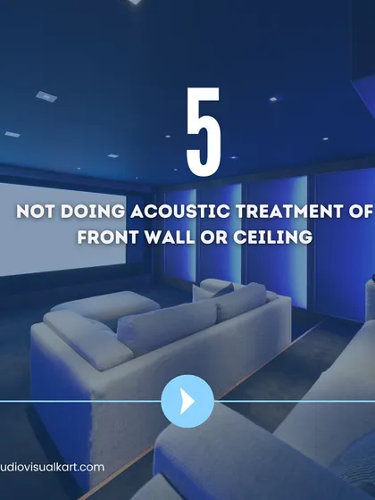 Don't skip acoustic treatment, especially on the front wall and ceiling. These surfaces are primary reflection points for your front speakers. Treating them with absorptive panels is crucial for reducing echo and improving sound clarity.