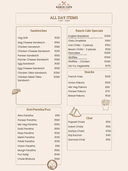 A page from our all-day menu, available from 7 am to 9 pm. This section details our Sandwiches, Ranch Cafe Specials like English Breakfast, Snacks, Parathas, and Chaat options.