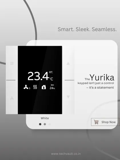 The Yurika keypad in a crisp White finish. It offers the same smart climate control and seamless integration, perfect for minimalist and modern interiors.