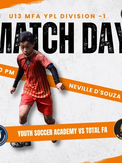 Match day announcement for our U13 team's MFA YPL Division 1 clash against Youth Soccer Academy.