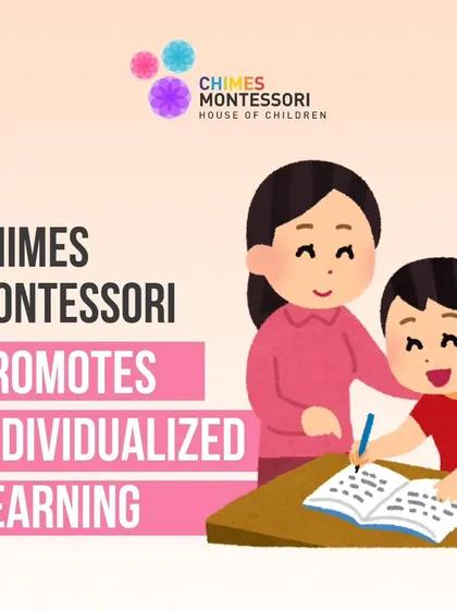 Chimes Montessori promotes individualized learning, recognizing that every child's educational journey is unique.