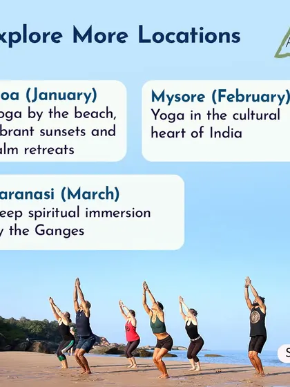 Our teacher training programs are offered in different locations to suit different preferences. Whether you prefer yoga by the beach in Goa, the cultural heart of Mysore, or a deep spiritual immersion in Varanasi, we have a program for you.