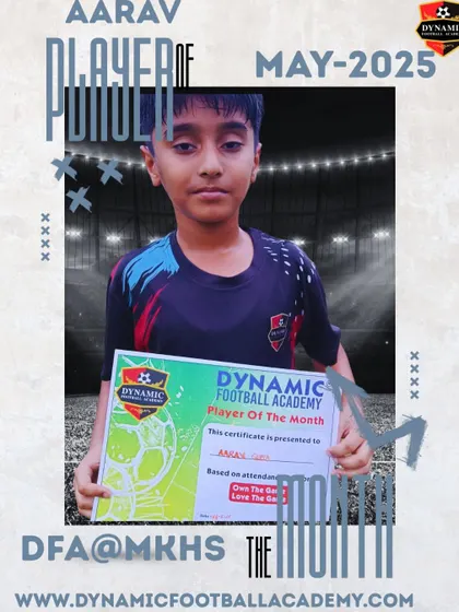 Aarav, Player of the Month for May 2025.