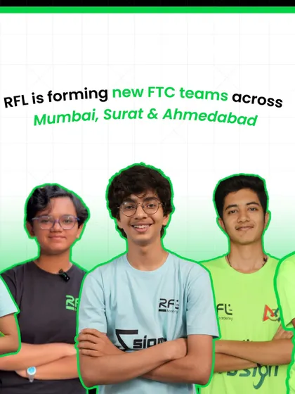 An announcement that we are forming new FTC teams across Mumbai, Surat, and Ahmedabad, featuring some of our current successful students.