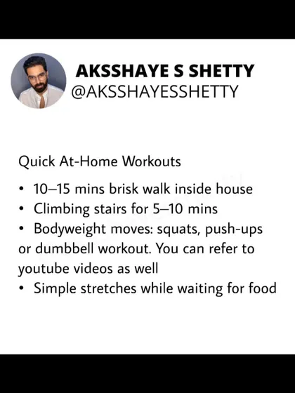 Here are some quick at-home workouts for busy housewives. A 10-15 minute brisk walk inside, climbing stairs, or simple bodyweight moves like squats can make a huge difference. You can even do stretches while waiting for food to cook.