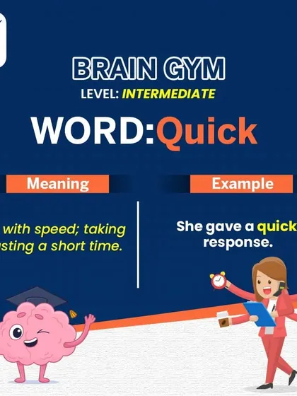 The word for today is 'Quick', which means done with speed or taking a short time. For example, "She gave a quick response." A strong vocabulary helps you choose the right word for the right context.