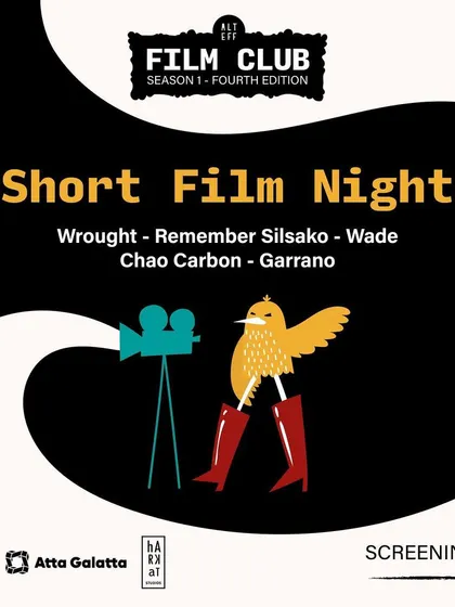 Another poster for the ALT EFF Film Club's Short Film Night, listing the diverse and impactful films being screened at our space.