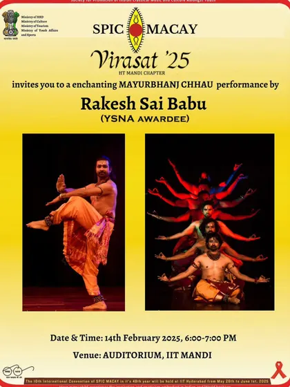 The official poster for my Mayurbhanj Chhau performance at IIT Mandi, as part of the SPIC MACAY 'Virasat '25' series.