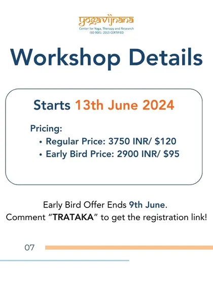 The workshop details for an upcoming Trataka session, including pricing and the early bird offer deadline. This is a direct call to join the transformative 10-day journey.