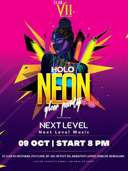 This poster for a 'Holo Neon Glow Party' at Club Vii highlights the explosive, high-energy feel of the night. It's all about vibrant colors and non-stop music.