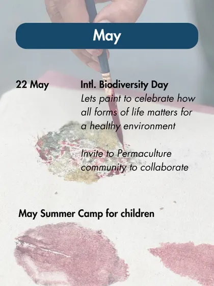 Our 2025 calendar highlights a summer camp for children in May. We also invite the permaculture community to collaborate with us for International Biodiversity Day.