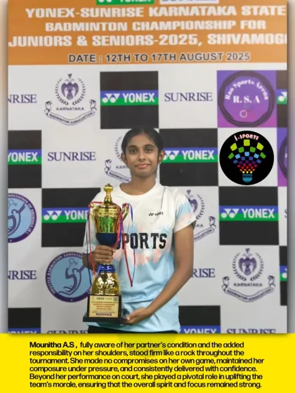 Mounitha A.S. stood firm like a rock, delivering with confidence and uplifting her team's morale while her partner battled illness during the state championship.