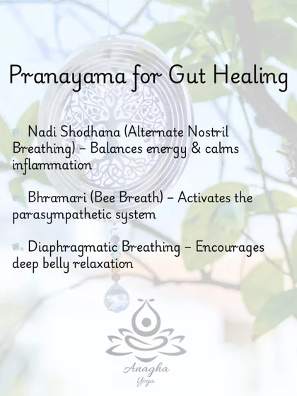 Pranayama is a powerful tool for gut healing. I teach techniques like Nadi Shodhana to calm inflammation and Diaphragmatic Breathing for deep belly relaxation.