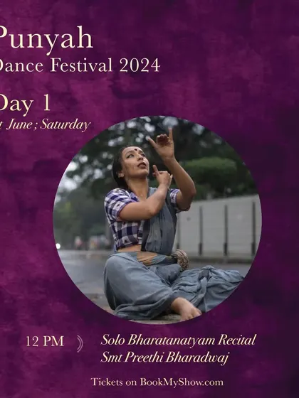 This poster announces a solo Bharatanatyam recital by Smt. Preethi Bharadwaj, another one of the diverse performances featured on Day 1.