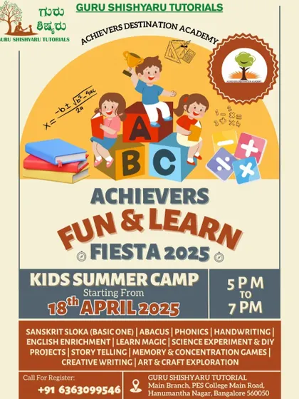 Our Fun & Learn Fiesta 2025 at Guru Shishyaru Tutorials in Hanumanthanagar, Bangalore. This poster invites kids to a world of creativity, learning, and joy, with a power-packed lineup of activities.