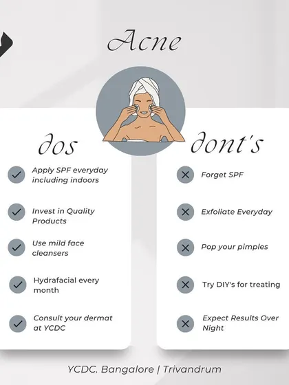A simple guide to the do's and don'ts for managing acne. Always apply SPF, invest in quality products, and consult a dermatologist instead of trying DIY treatments.
