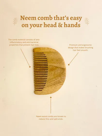 My Neem comb is easy on your head and hands, with anti-inflammatory properties and an ergonomic design for smooth brushing.