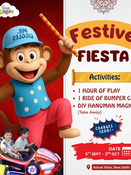 Our Festive Fiesta is on! This poster shows the fun we have planned, including playtime, a bumper car ride, and a DIY Hanuman magnet to take home.