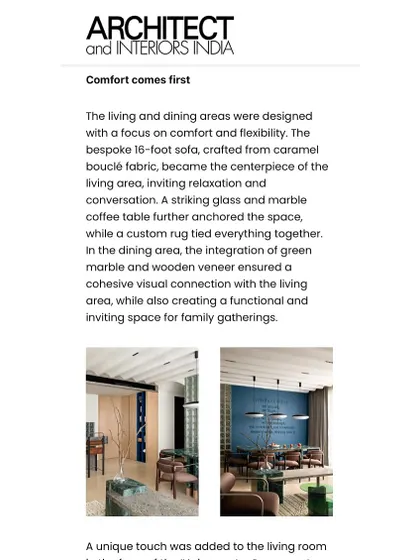 "Comfort comes first." Architect and Interiors India highlighted our focus on creating comfortable and flexible living and dining areas in the 'ARAH' project.