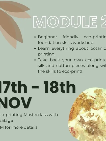 An overview of Module 2 of our eco-printing masterclass. This beginner-friendly workshop covers foundation skills in botanical printing on both silk and cotton.