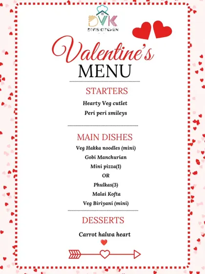 My special Valentine's Day menu, designed as a complete meal for two. It featured a selection of my bestselling starters, main dishes like Veg Hakka Noodles and Malai Kofta, and a heart shaped carrot halwa for dessert.