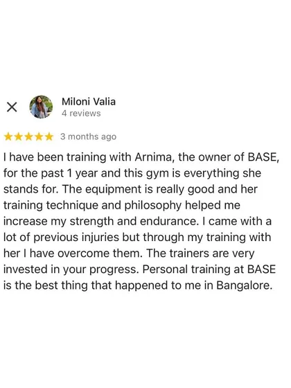 Miloni came to me with previous injuries and has overcome them through my training philosophy. She calls personal training at BASE the best thing that happened to her in Bangalore.