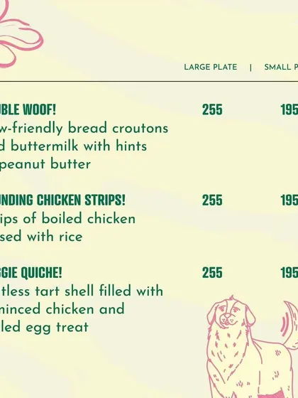 A look at the delicious options on our pet menu, including 'Double Woof' and 'Doggie Quiche'.