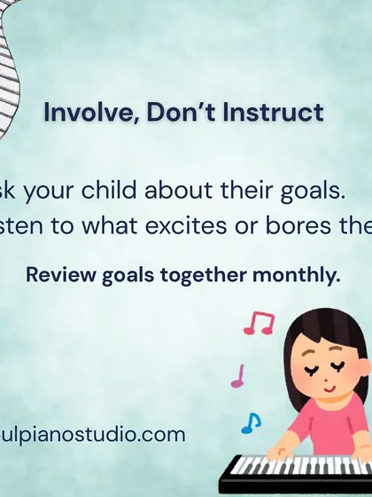 Involve, don't just instruct. Ask your child about their goals and listen to what excites them. Reviewing goals together makes them feel part of the process.