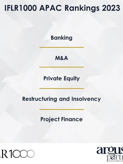 Our firm and partners have been ranked across multiple practice areas in the IFLR1000 APAC Rankings 2023, including Banking, M&A, and Private Equity.