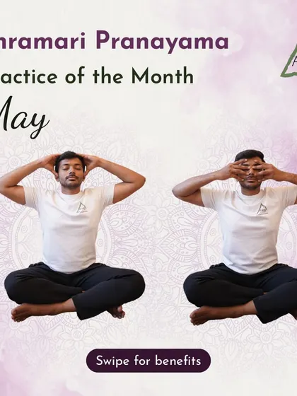 Our practice of the month is Bhramari Pranayama, or Bee Breath. This simple breathing technique is excellent for calming the mind and reducing stress.