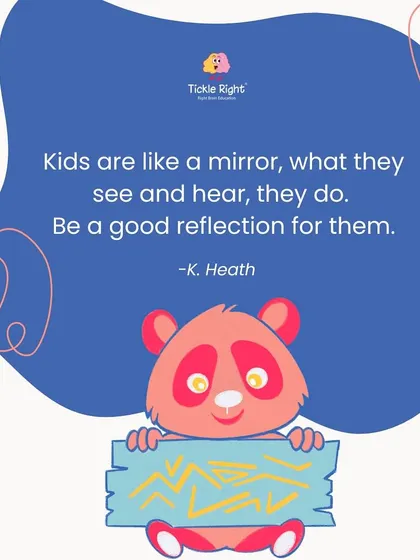 "Kids are like a mirror, what they see and hear, they do. Be a good reflection for them." Which qualities would you like your little one to reflect?